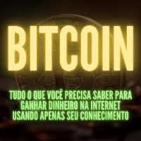 Imagem do produto Bitcoin - Tudo o Que Você Precisa Saber Para Ganhar Dinheiro na Internet Usando Apenas Seu Conhecimento