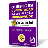 Imagem do produto Questões Comentadas da Legislação Municipal de CAXIAS DO SUL