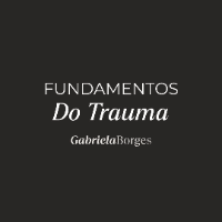 Imagem do curso Fundamentos do Trauma por Gabriela Borges