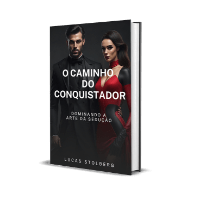 Imagem do produto O Caminho do Conquistador - Dominando a Arte da Sedução