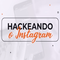 Imagem do curso HACKEANDO O INSTAGRAM