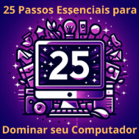 Imagem do produto Curso Inicial de Informática (25 Passos Essenciais para Dominar seu Computador)