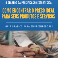 Imagem do produto COMO ENCONTRAR O PREÇO IDEAL PARA SEUS PRODUTOS E SERVIÇOS- GUIA PRATICO PARA EMPREENDEDORES