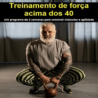 Imagem do produto Treinamento de força acima dos 40: um programa de 6 semanas para construir músculos e agilidade
