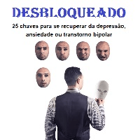 Imagem do produto Desbloqueado 25 Chaves recupere da depressão, ansiedade e transtorno bipolar