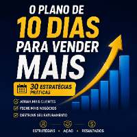 O Plano de 10 Dias para Vender Mais: 30 Estratégias Práticas para ...
