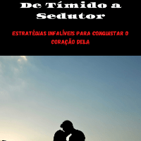 Imagem do produto De Tímido a Sedutor: Estratégias Infalíveis para Conquistar o Coração Dela