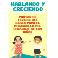 Imagem do curso Hablando y Creciendo Pautas de terapia del habla para el desarrollo del lenguaje de los niños