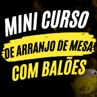 Imagem do produto Mini Curso De Arranjo De Mesa Com Balões.