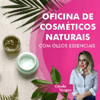 Imagem do curso APRENDA A FAZER PRODUTOS NATURAIS COM ÓLEOS ESSENCIAIS
