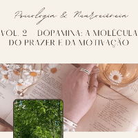 Imagem do curso Dopamina e sua Influência nos Nossos Prazeres e Vícios