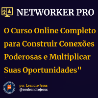 Imagem do curso NETWORKER PRO: O Curso Online para Construir Conexões Poderosas..