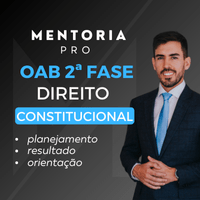 Imagem do produto Mentoria Estratégica: OAB 2ª Fase em Direito Constitucional