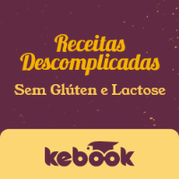 Imagem do produto Receitas Descomplicadas Sem Glúten e Lactose por Nay Miranda