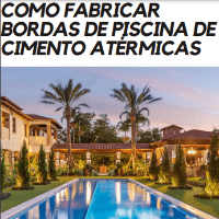 Imagem do produto COMO FABRICAR BORDAS DE CIMENTO PARA PISCINAS