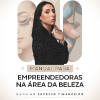 Imagem do produto Rumo ao Sucesso Financeiro: Manual para Empreendedoras na Área da Beleza