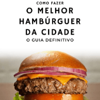 Imagem do produto Como Fazer O Melhor Hambúrguer da Cidade
