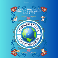 Imagem do curso Curiosidades e Cuidados no Mundo dos Pets