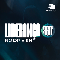 Imagem do curso Liderança 360º no DP e RH - 25/10/25 - INATIVO