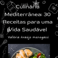 Imagem do produto Culinária mediterrânea : 30 receitas para uma vida saudável
