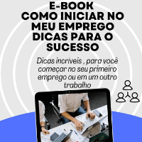 Imagem do produto E-book  como iniciar no meu emprego dicas para o sucesso.