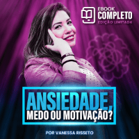Imagem do produto Ansiedade: Medo ou Motivação?