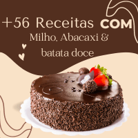Imagem do produto E-Book +56 Receitas inéditas de milho, batata doce e abacaxi