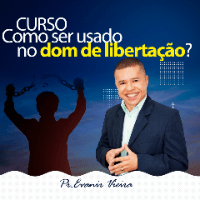 Imagem do produto Curso "Como ser usado no dom de libertação"