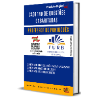 Imagem do curso CADERNO DE QUESTÕES GABARITADAS: PROFESSOR DE PORTUGUÊS, FURB