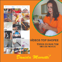 Imagem do produto VÍDEOS TOP SHOPEE DANIELA MARRETTI