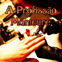 Imagem do produto A Profissão Manicure