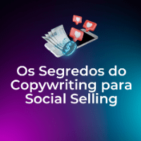Imagem do produto OS SEGREDOS DO COPYWRITING  PARA SOCIAL SELLING