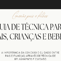 Imagem do produto GUIA DE TÉCNICA PARA PAIS, CRIANÇAS E BEBÊS