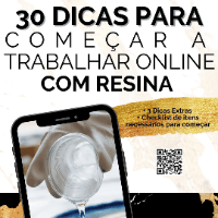Imagem do produto 30 dicas para começar a trabalhar com resina