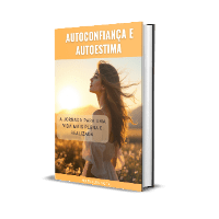 Imagem do produto Técnicas de Autoconfiança e Autoestima: As Causas e Como Resolver