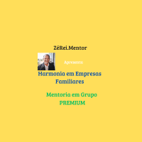 Imagem do curso Mentoria ZéRei.Mentor Em Grupo Premium "Harmonia em Empresas Familiares"