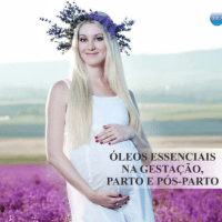 Imagem do produto Óleos Essenciais na Gestação, Parto e Pós parto