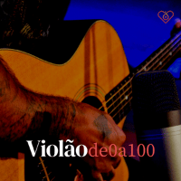 Imagem do produto Violão de 0 a 100 com Déio Tambasco