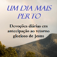 Imagem do produto Um dia mais perto Devoções diárias em antecipação ao retorno Glorioso de Jesus