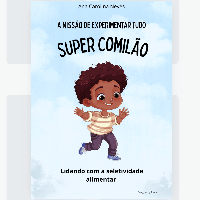 Imagem do produto Lidando com a seletividade alimentar