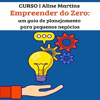 Imagem do curso EMPREENDER DO ZERO: um guia de planejamento para pequenos negócios