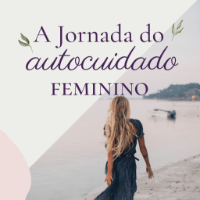 Imagem do produto Jornada de Autocuidado Feminina - JAF