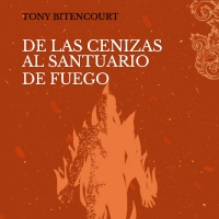 Imagem do produto De las Cenizas al Santuario de Fuego