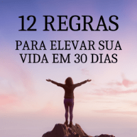 Imagem do produto 12 Regras para elevar sua vida em 30 dias, lições poderosas sobre mudança pessoal, ser rico e viver em qualquer lugar do mundo.
