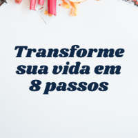 Imagem do produto Transforme sua Vida em 8 Passos