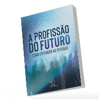 Imagem do produto A profissão do futuro: como entender as pessoas - Livro digital