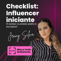 Imagem do curso Checklist do Influencer Iniciante: passo a passo para o sucesso!