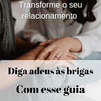 Imagem do produto Diga Adeus às Brigas com esse guia