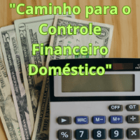 Imagem do curso "Caminho para o Controle Financeiro Doméstico"