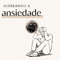 Imagem do produto Superando a ansiedade !